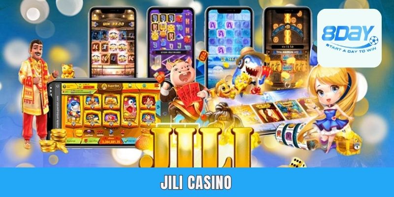Jili Casino 8day | Thế Giới Săn Thưởng Hấp Dẫn Nhất Năm 2025